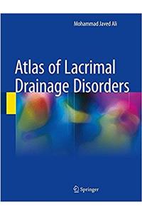 Atlas of Lacrimal Drainage Disorders