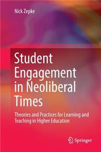 Student Engagement in Neoliberal Times