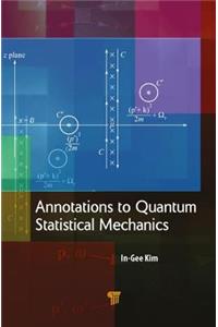 Annotations to Quantum Statistical Mechanics