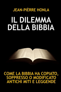 Il Dilemma Della Bibbia