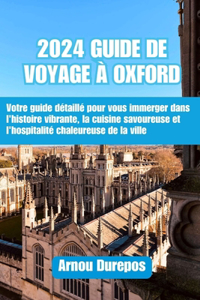 2024 Guide de Voyage À Oxford