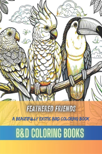Feathered Friends