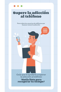 Supere la adicción al teléfono