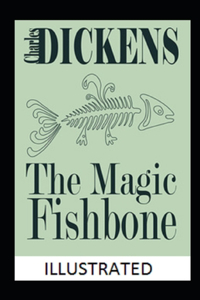 The Magic Fishbone Annotated