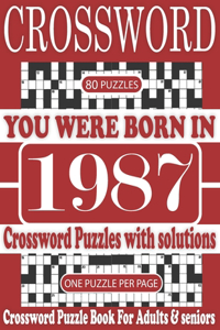 You Were Born in 1987