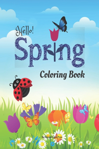 Hello! Spring Coloring Book