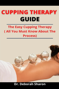 Cupping Therapy Guide