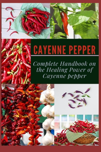 Cayenne Pepper