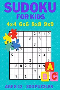 Sudoku for Kids 4x4 6x6 8x8 9x9 Age 8-12 200 Puzzles