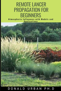 Remote Lancer Propagation For Beginners