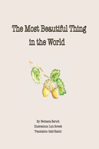 The Most Beautiful Thing in the World
