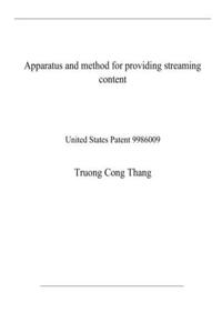 Apparatus and method for providing streaming content