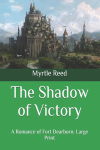 The Shadow of Victory