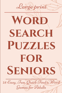 Large Print Word Search Puzzles for Seniors