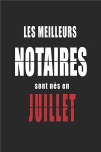 Les Meilleurs Notaires sont nés en Juillet carnet de notes