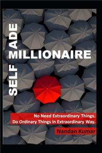 Self Made Millionaire