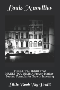 LITTLE BOOK That MAKES YOU RICH