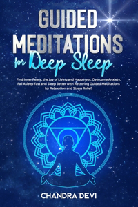 Guided Meditations for Deep Sleep