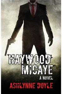 Haywood Micaye