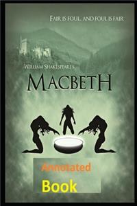 Macbeth Annotated And Illustrated Book With Teacher Edition