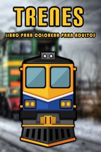 Libro para colorear de trenes para adultos
