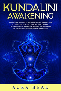 Kundalini Awakening
