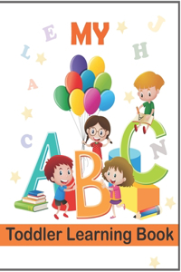 My ABC Toddler Learning Book