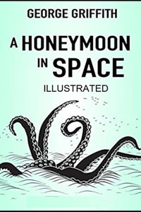 A Honeymoon in Space Illustrated