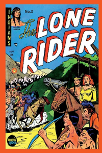 The Lone Rider #3