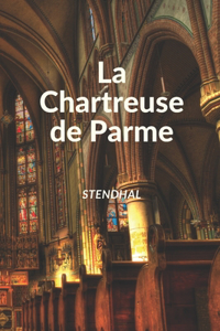La Chartreuse de Parme