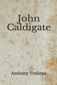 John Caldigate