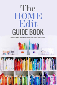 The Home Edit Guide Book