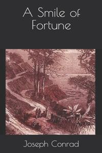 A Smile of Fortune