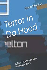 Terror In Da Hood