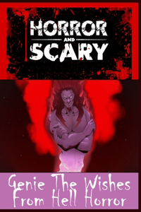 Genie The Wishes From Hell Horror