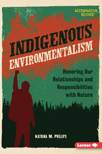 Indigenous Environmentalism