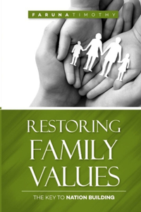 Restoring Family Values