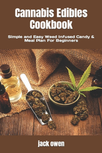 Cannabis Edibles Cookbook