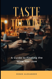 Taste the Wine