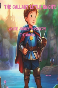 Gallant Little Knight