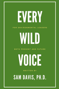 Every Wild Voice