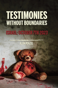 Testimonies Without Boundaries, Israel