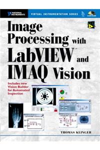 Image Processing with LabVIEW and IMAQ Vision