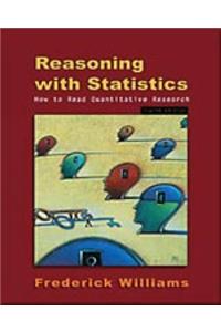 Reasoning with Statistics: How to Read Quantitative Research