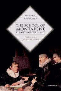 School of Montaigne in Early Modern Europe
