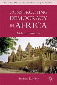 Constructing Democracy in Transitioning Societies of Africa