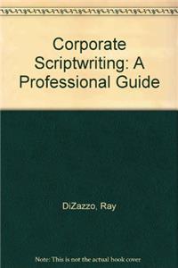 Corporate Scriptwriting