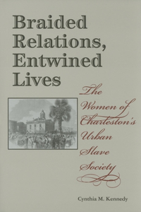 Braided Relations, Entwined Lives