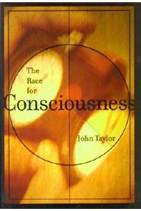 The Race for Consciousness
