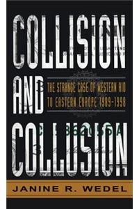 Collision and Collusion